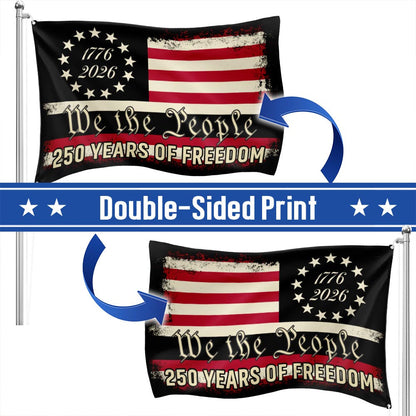 We The People 250 Grommet Flag for Semiquincentennial